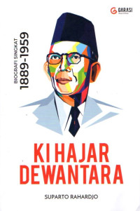 Image of Ki hajar dewantara : biografi singkat 1889-1959