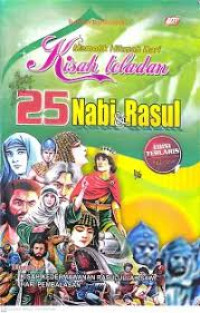 Image of memetik hikmah dari kisah teladan 25 nabi & rasul