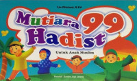 Image of Mutiara 99 Hadist Untuk Anak Muslim