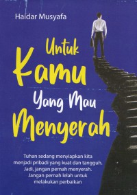 Image of Untuk kamu yang mau menyerah